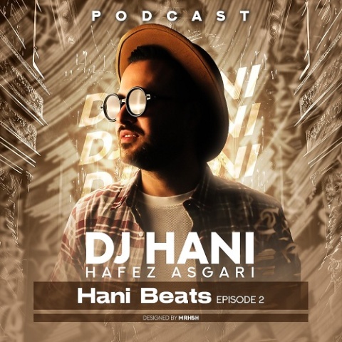 آهنگ دی جی هانی Hani Beats 2